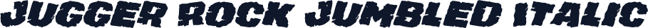 Jugger Rock Jumbled Italic