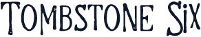 Tombstone Six