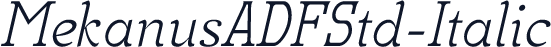MekanusADFStd-Italic