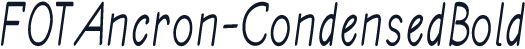 FOTAncron-CondensedBold