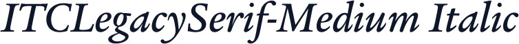 ITCLegacySerif-Medium Italic