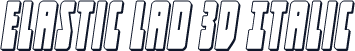 Elastic Lad 3D Italic