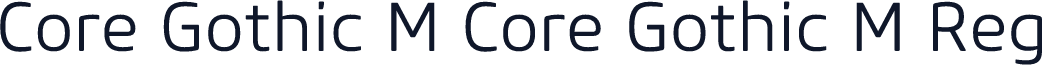 Core Gothic M Core Gothic M Reg