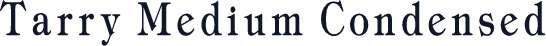 Tarry Medium Condensed