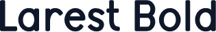 Larest Bold