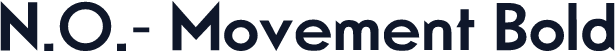N.O.- Movement Bold