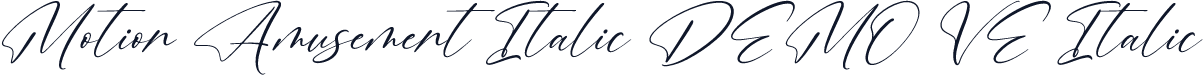 Motion Amusement Italic DEMO VE Italic