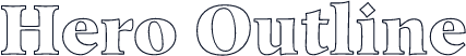 Hero Outline