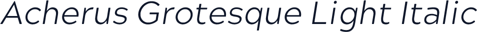 Acherus Grotesque Light Italic