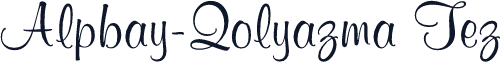 Alpbay-Qolyazma Tez