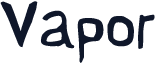 Vapor