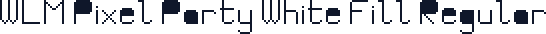 WLM Pixel Party White Fill Regular