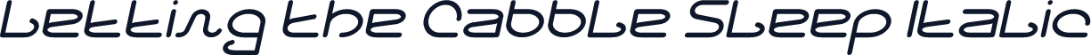 Letting The Cabble Sleep Italic