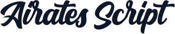 Airates Script