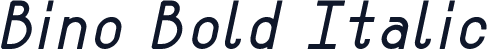 Bino Bold Italic