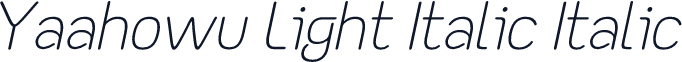 Yaahowu Light Italic Italic