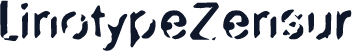 LinotypeZensur