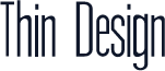 Thin Design