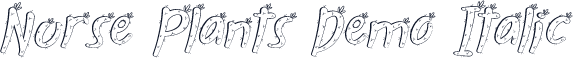 Nurse Plants Demo Italic