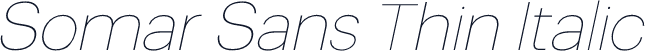 Somar Sans Thin Italic