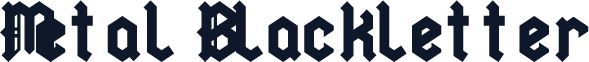 Metal Blackletter