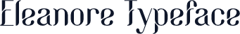 Eleanore Typeface