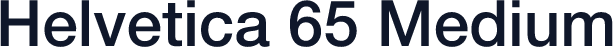 Helvetica 65 Medium