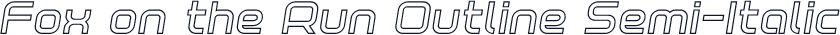 Fox on the Run Outline Semi-Italic