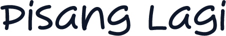 Pisang Lagi
