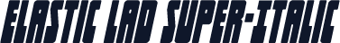 Elastic Lad Super-Italic