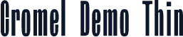 Cromel Demo Thin