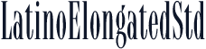 LatinoElongatedStd
