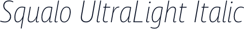 Squalo UltraLight Italic