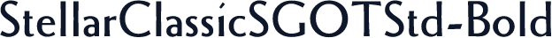☞StellarClassicSGOTStd-Bold