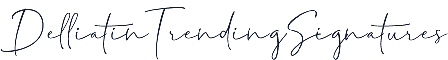 DelliatinTrendingSignatures