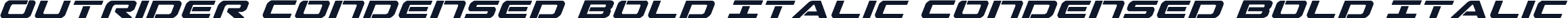Outrider Condensed Bold Italic Condensed Bold Italic