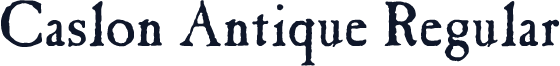 Caslon Antique Regular
