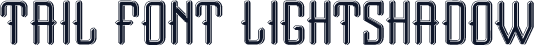 Tail font LightShadow