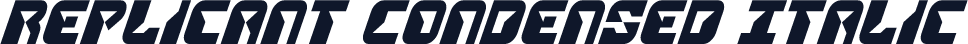 Replicant Condensed Italic