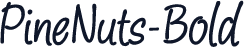 ☞PineNuts-Bold