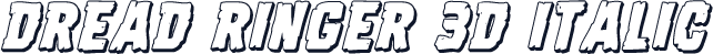 Dread Ringer 3D Italic
