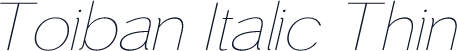 Toiban Italic Thin