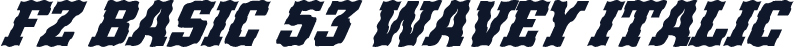 FZ BASIC 53 WAVEY ITALIC