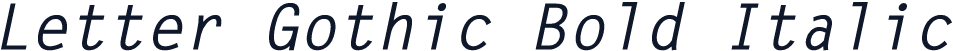 Letter Gothic Bold Italic