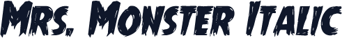 Mrs. Monster Italic
