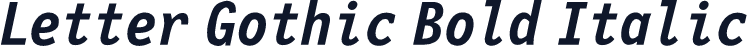 Letter Gothic Bold Italic
