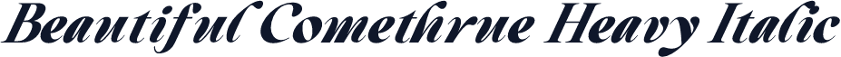 Beautiful Comethrue Heavy Italic
