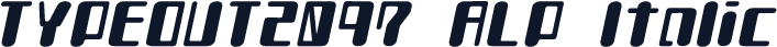TYPEOUT2097 ALP Italic