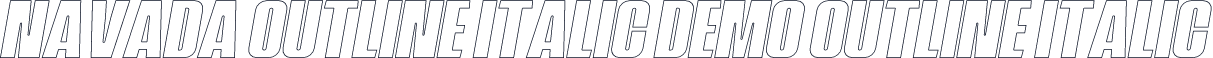 Navada Outline Italic Demo Outline Italic