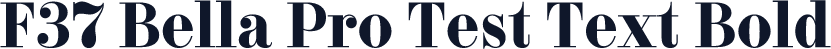 F37 Bella Pro Test Text Bold